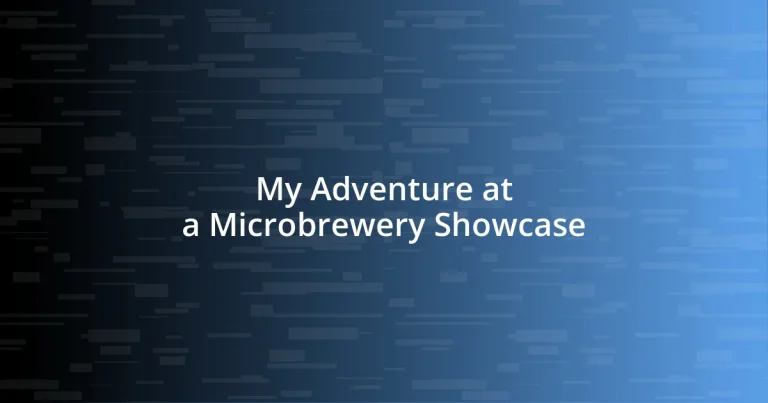 My Adventure at a Microbrewery Showcase