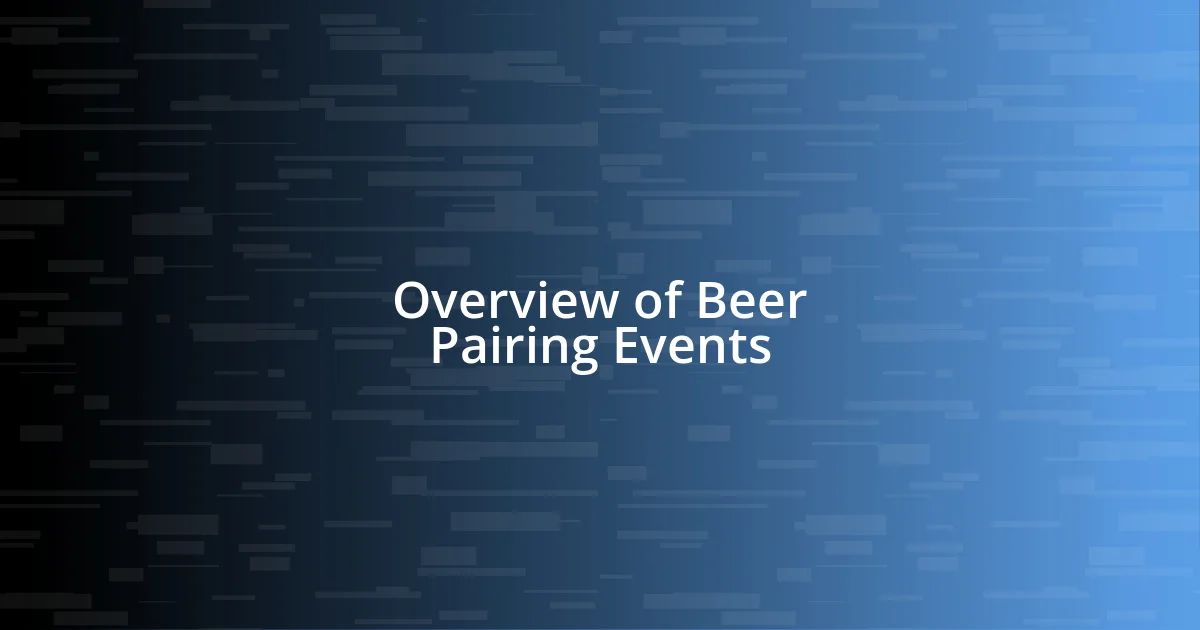 Overview of Beer Pairing Events