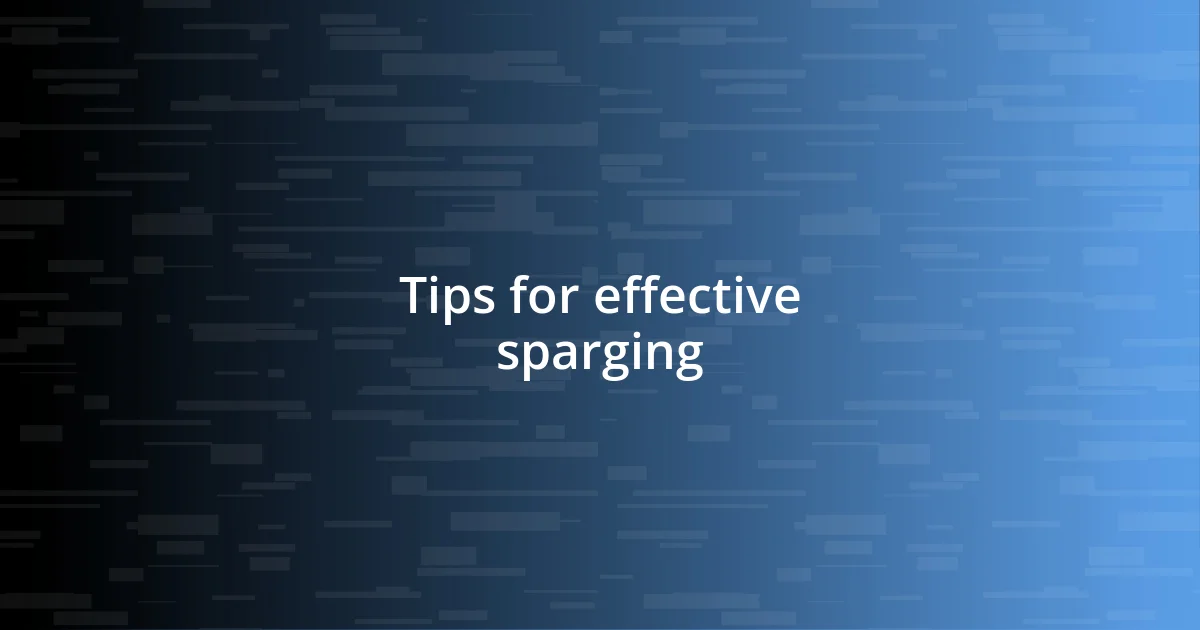 Tips for effective sparging